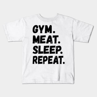 GYM MEAT SLEEP REPEAT BOLD GRUNGE FUNNY CARNIVORE ACTIVEWEAR Kids T-Shirt